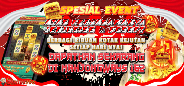 SPECIAL EVENT KERJASAMA JENIUS196 & PG SOFT DAPATKAN RIBUAN KOTAK KEJUTAN SETIAP HARINYA DI MAHJONG1