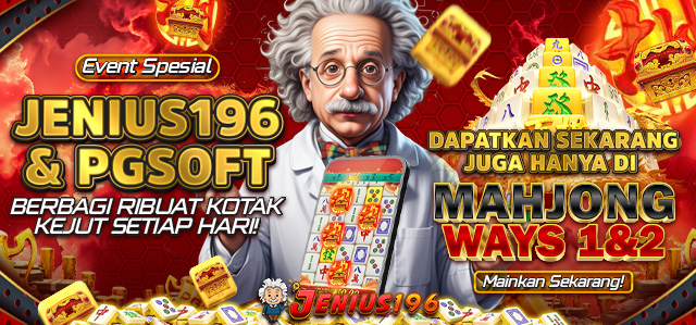 SPECIAL EVENT KERJASAMA JENIUS196 & PG SOFT DAPATKAN RIBUAN KOTAK KEJUTAN SETIAP HARINYA DI MAHJONG1