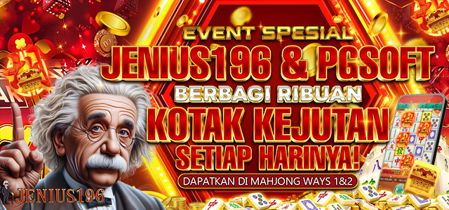 SPECIAL EVENT KERJASAMA JENIUS196 & PG SOFT DAPATKAN RIBUAN KOTAK KEJUTAN SETIAP HARINYA DI MAHJONG1