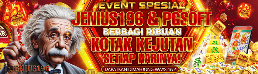 SPECIAL EVENT KERJASAMA JENIUS196 & PG SOFT DAPATKAN RIBUAN KOTAK KEJUTAN SETIAP HARINYA DI MAHJONG1