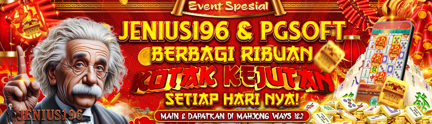 SPECIAL EVENT KERJASAMA JENIUS196 & PG SOFT DAPATKAN RIBUAN KOTAK KEJUTAN SETIAP HARINYA DI MAHJONG1