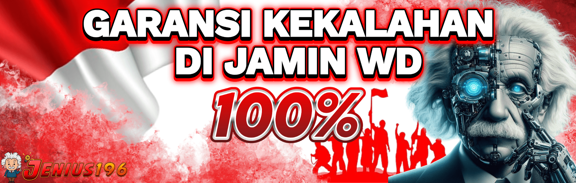 GARANSI KEMENANGAN 100% DI JAMIN WD