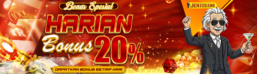 BONUS HARIAN (20% DAPAT SETIAP HARI) BONUS HARIAN 20% KHUSUS SLOT DAPAT DIKLAIM SETIAP HARI!